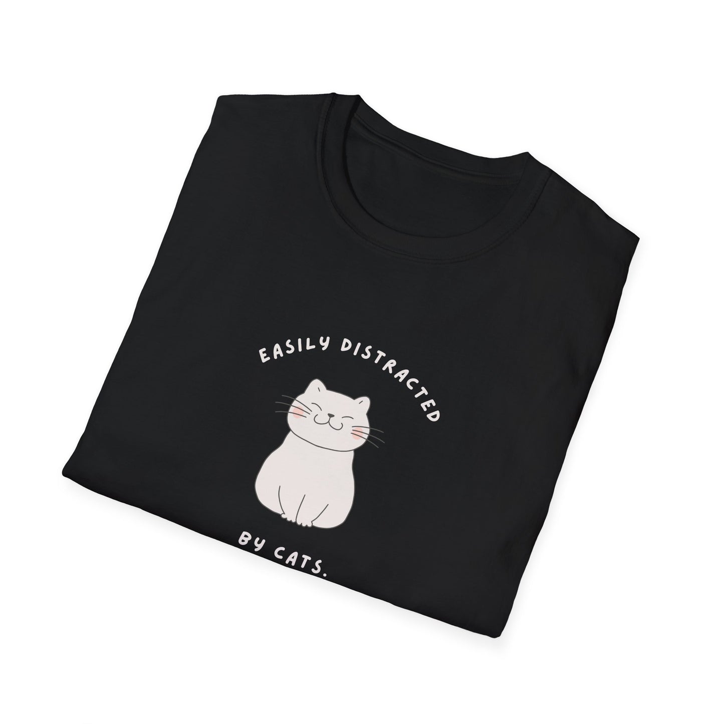 Distracted by Cats T-Shirt
