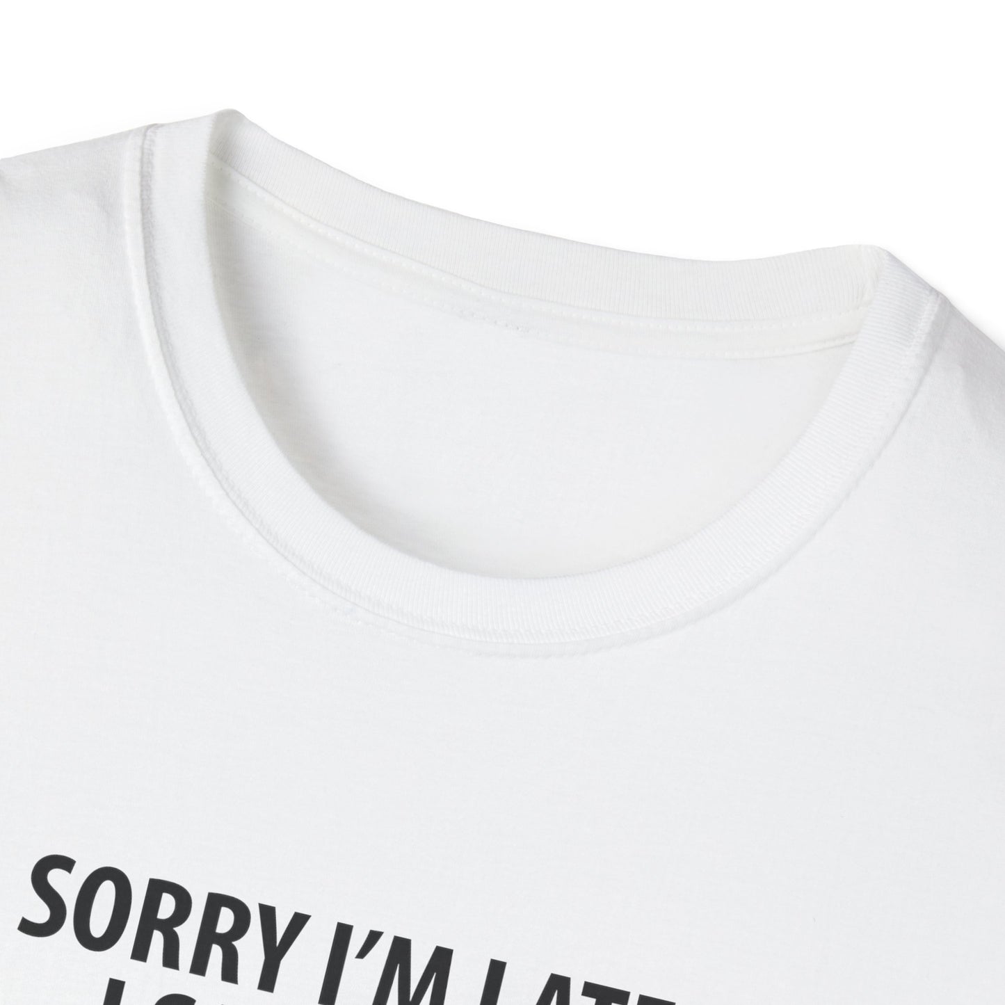 Sorry Late Saw A Cat T-Shirt