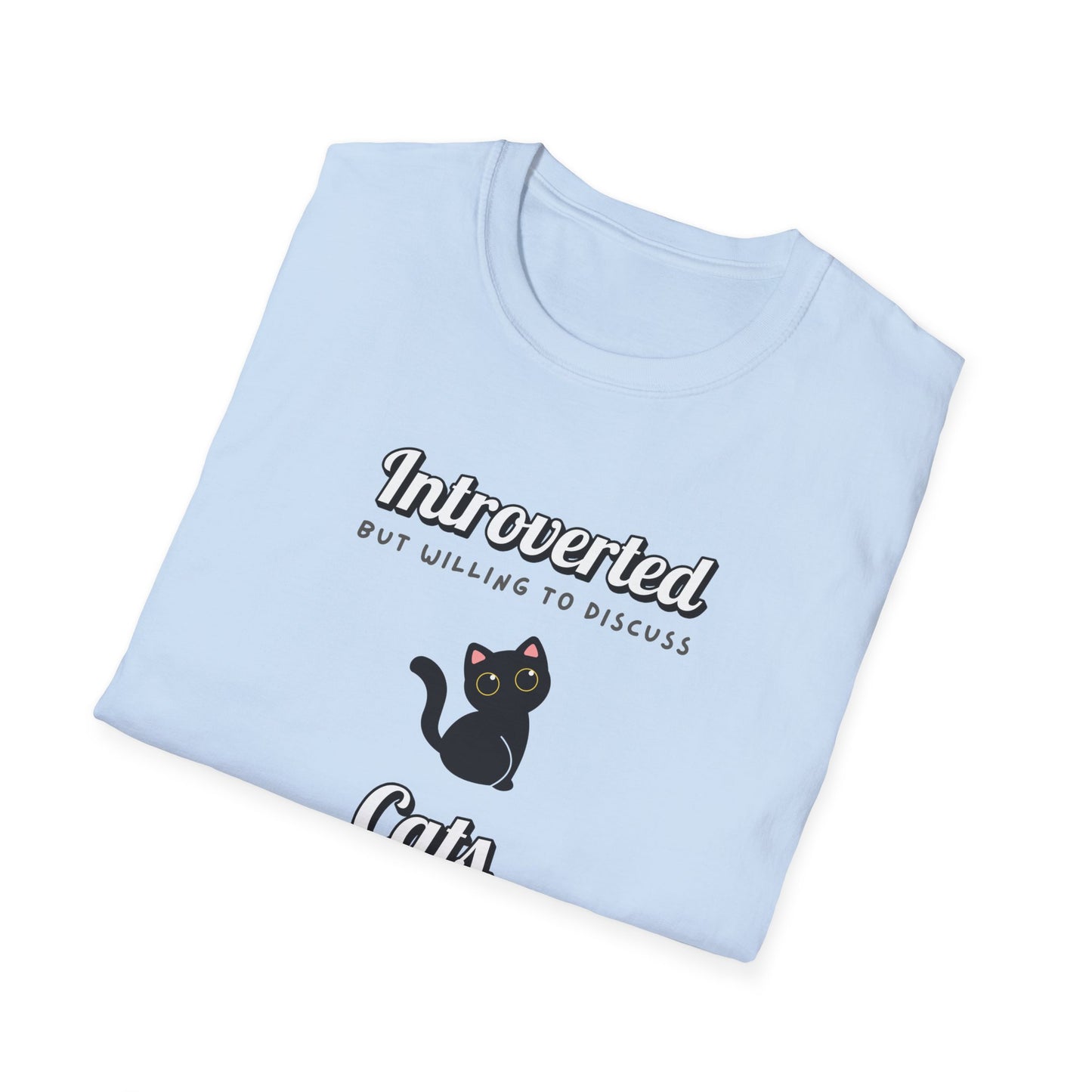 Willing To Discuss Cats T-Shirt