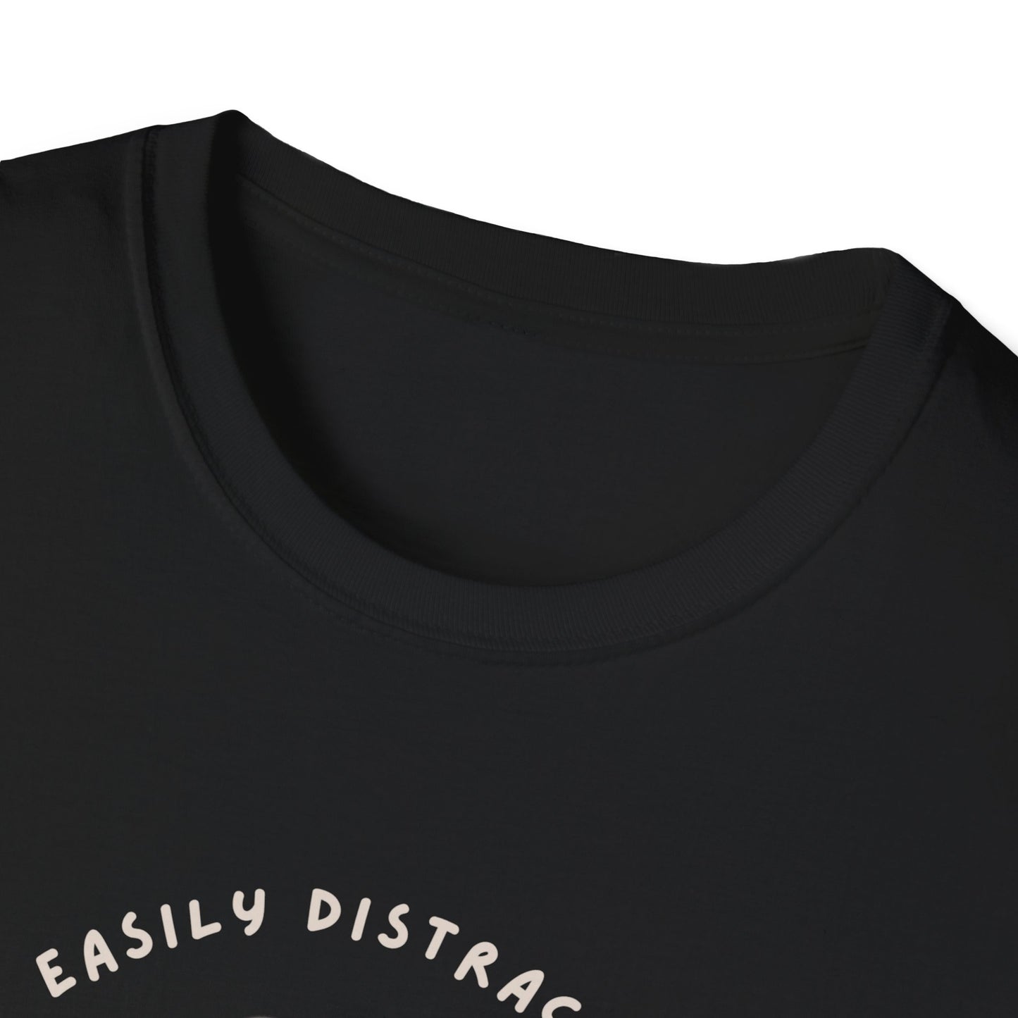 Distracted by Dogs T-Shirt