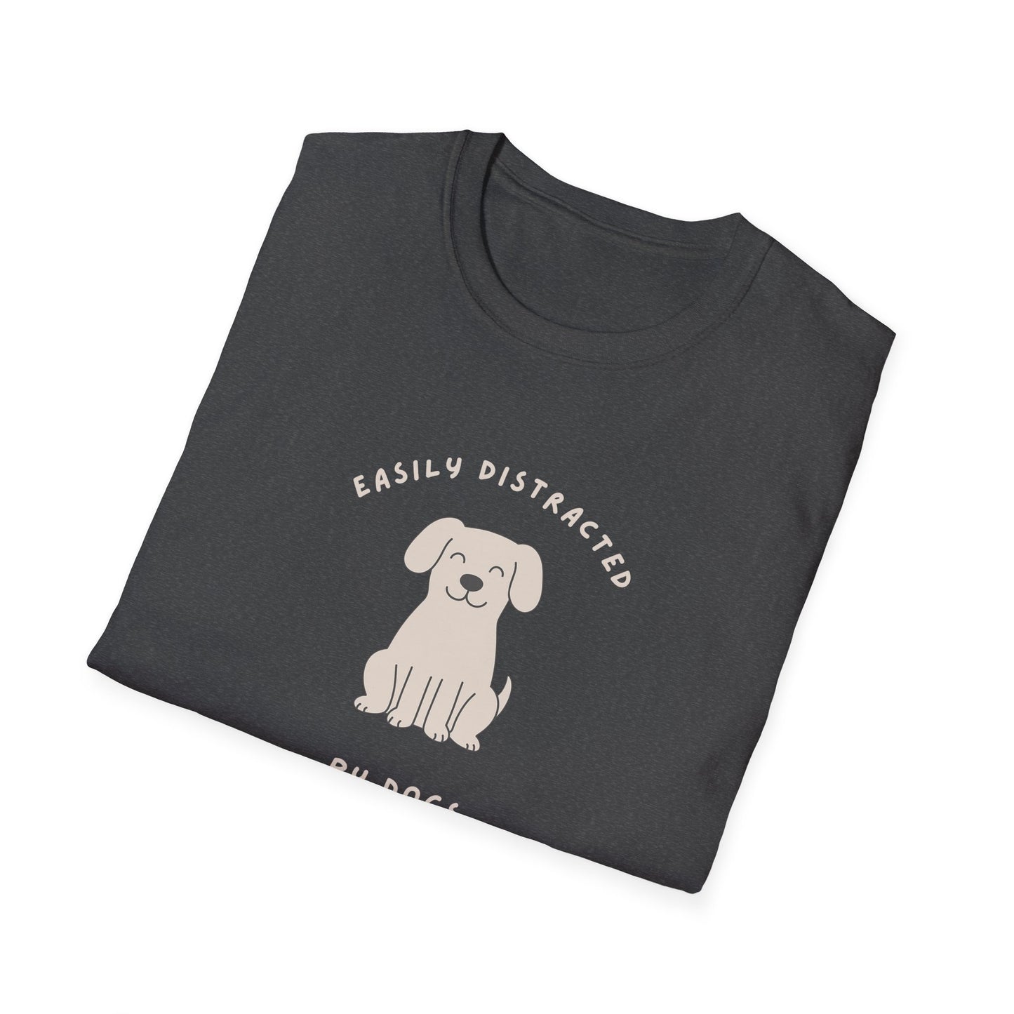 Distracted by Dogs T-Shirt