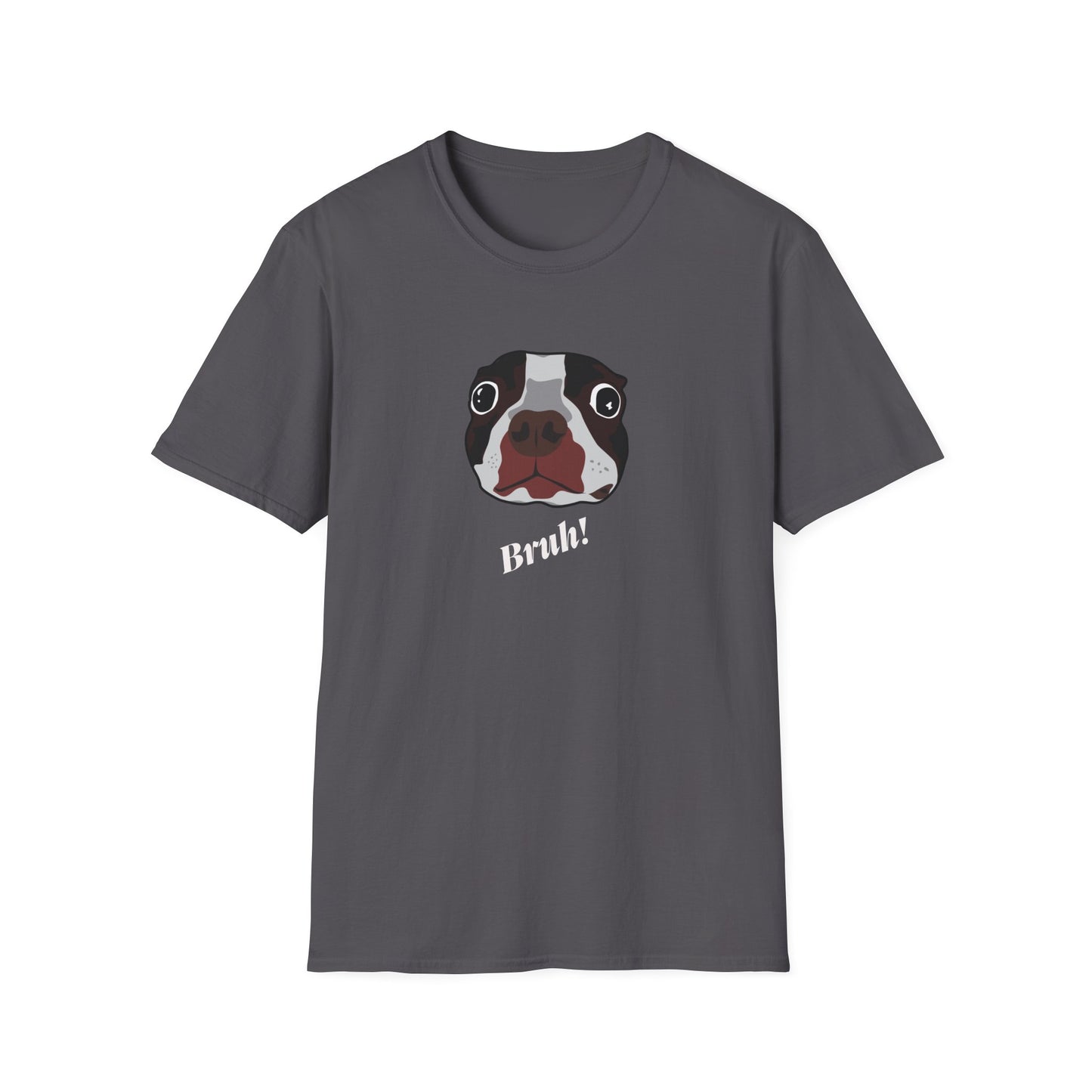 Bruh! T-Shirt