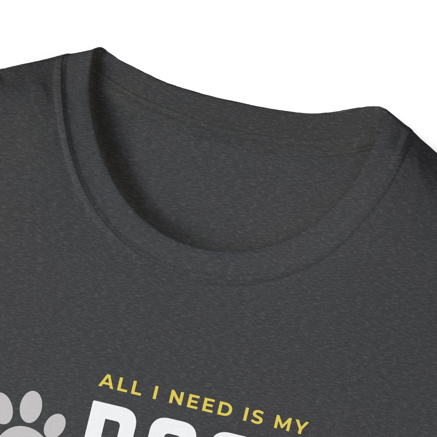 I Need My Dog & Coffee T-Shirt