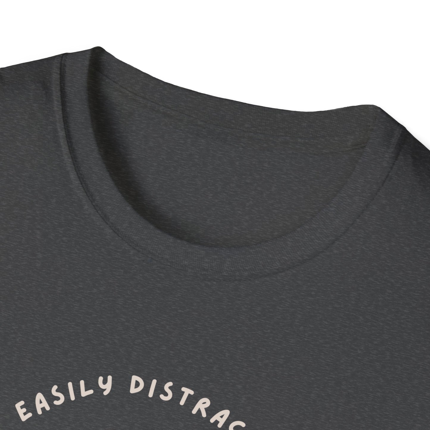 Distracted by Dogs T-Shirt