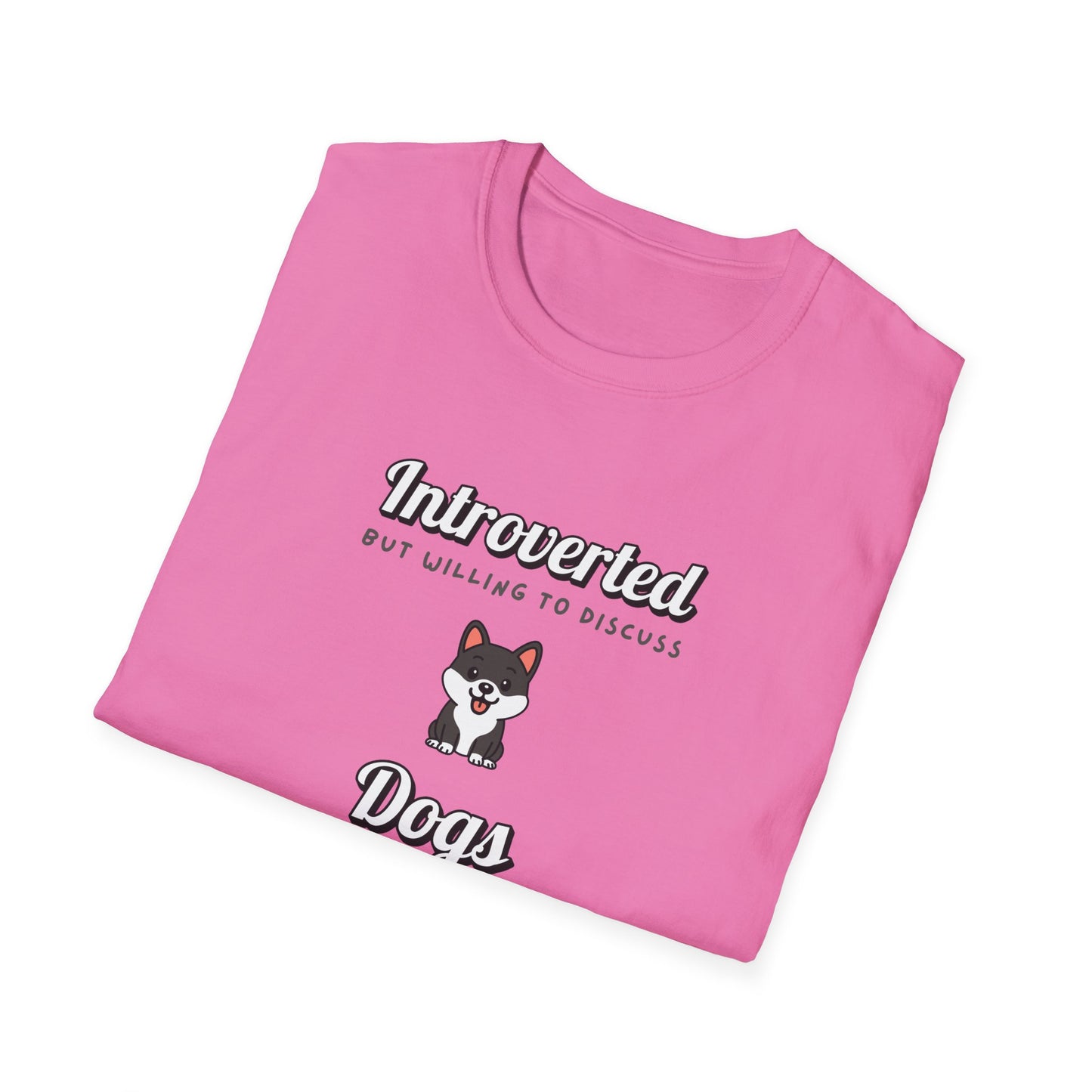 Willing To Discuss Dogs T-Shirt