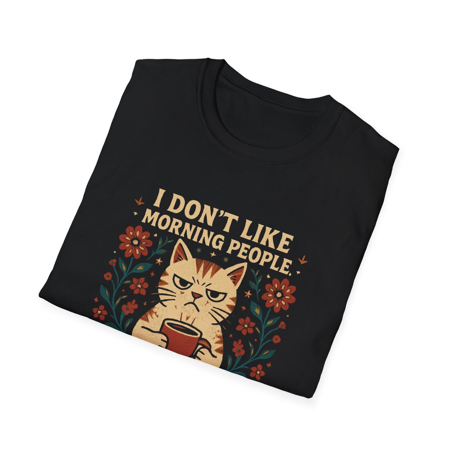 Don't Like Morning People T-Shirt