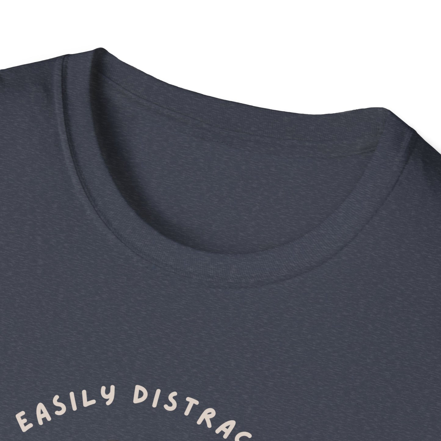 Distracted by Dogs T-Shirt