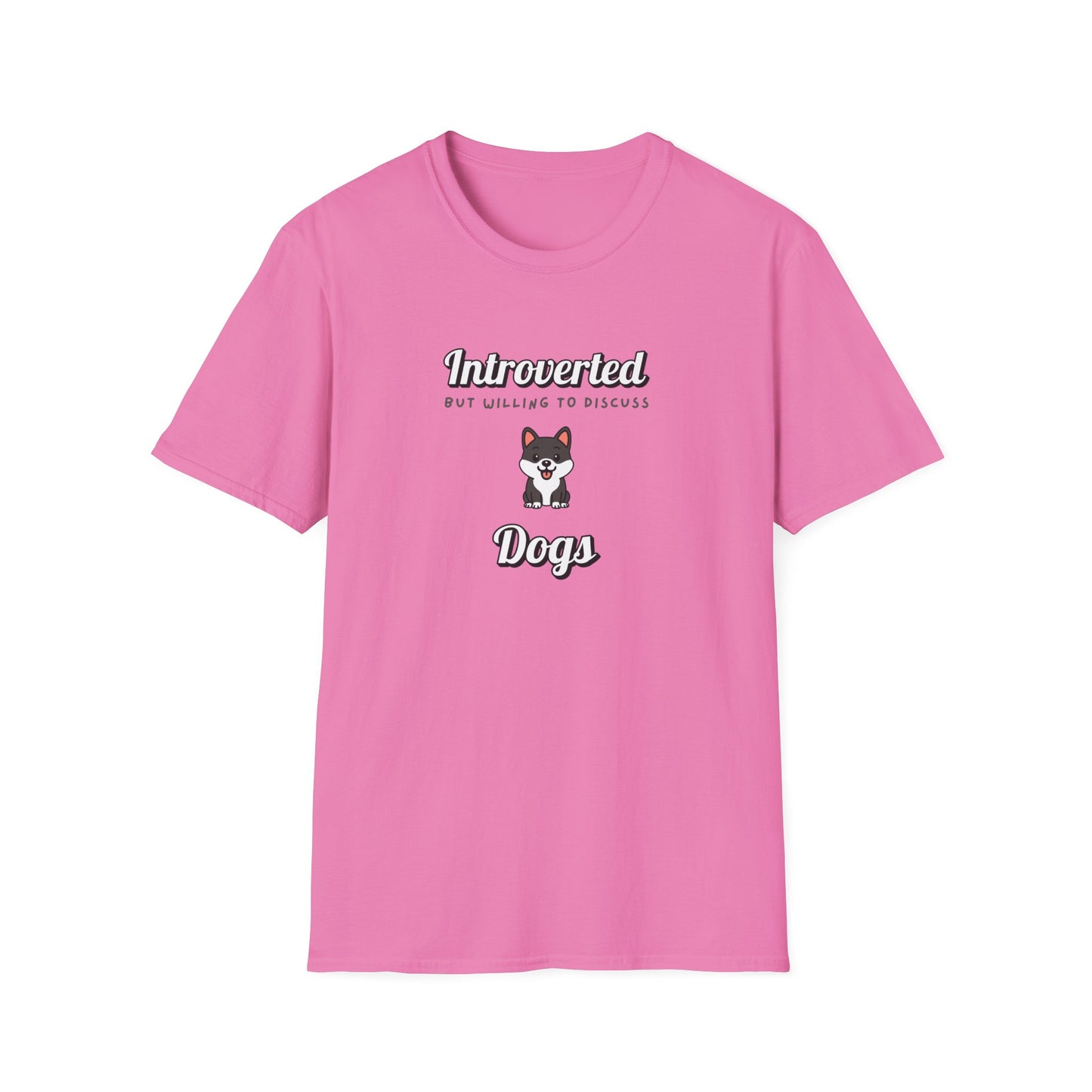 Willing To Discuss Dogs T-Shirt