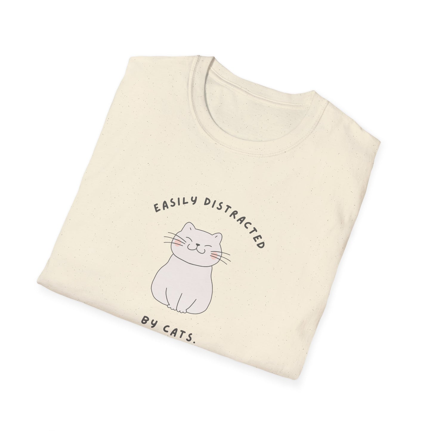 Distracted by Cats T-Shirt