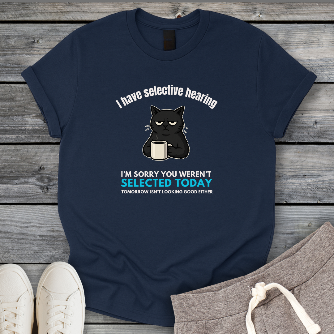 Selective Hearing T-Shirt (Cat)