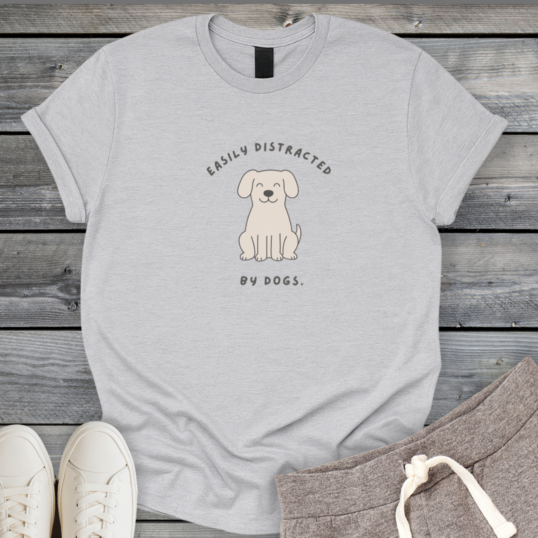 Distracted by Dogs T-Shirt