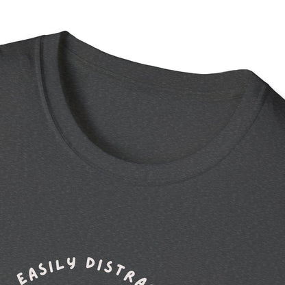 Distracted by Cats T-Shirt