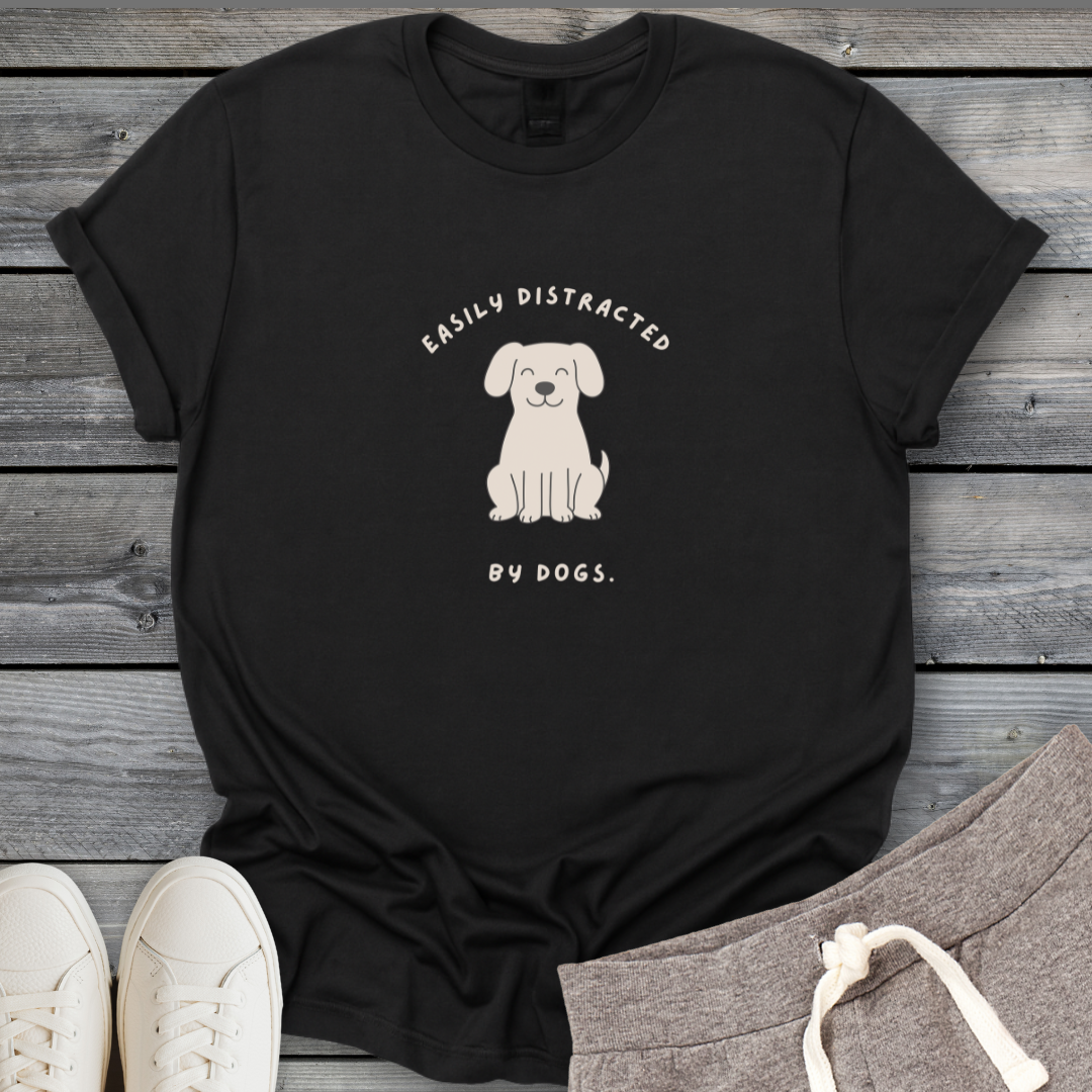 Distracted by Dogs T-Shirt