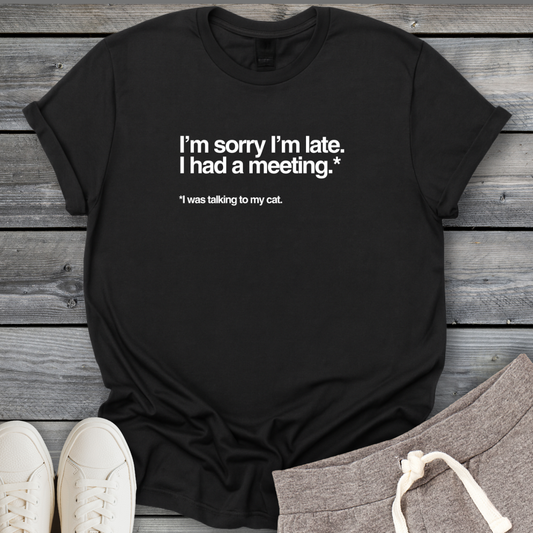 Meeting With My Cat T-Shirt