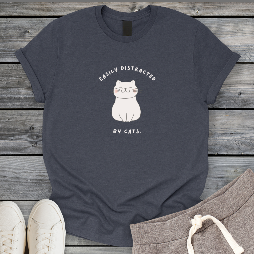 Distracted by Cats T-Shirt