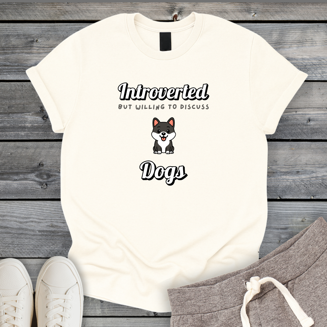 Willing To Discuss Dogs T-Shirt