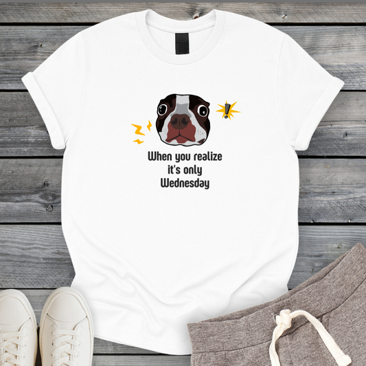 It's Only Wednesday Dog T-Shirt